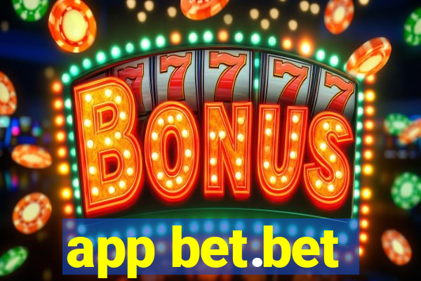 app bet.bet